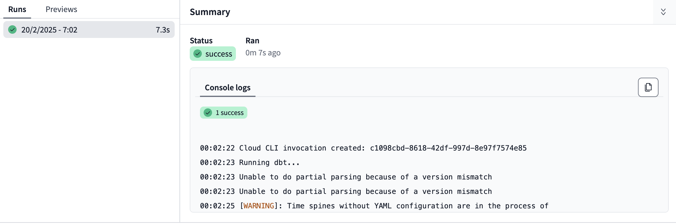 The results of a successful run in the 'Runs and previews' pane. The results of a successful run in the 'Runs and previews' pane.